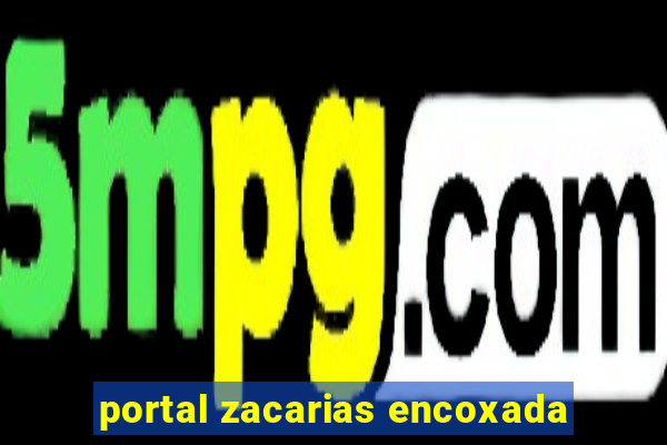 portal zacarias encoxada